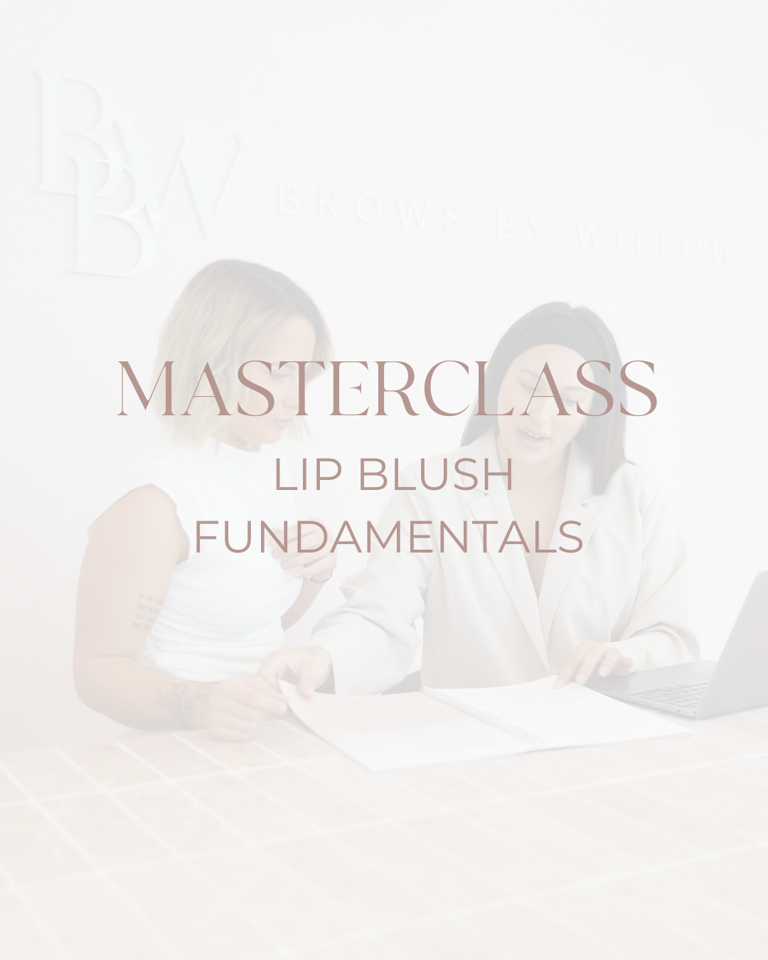 Lip Blush Masterclass